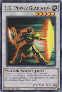 T.G. Power Gladiator [Legendary Collection 5D's]