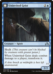 Uninvited Geist // Unimpeded Trespasser [Shadows over Innistrad]