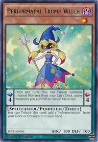 Performapal Trump Witch [Secrets of Eternity]