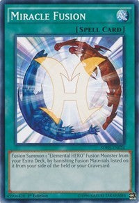 Miracle Fusion [Structure Deck: HERO Strike]