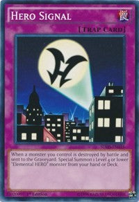 Hero Signal [Structure Deck: HERO Strike]