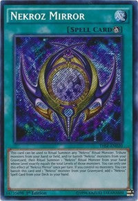 Nekroz Mirror [The Secret Forces]