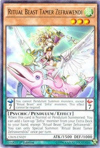 Ritual Beast Tamer Zefrawendi [Crossed Souls]