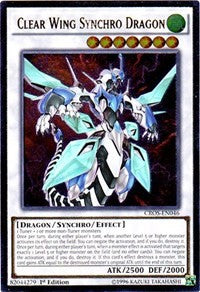 Clear Wing Synchro Dragon (UTR) [Crossed Souls]