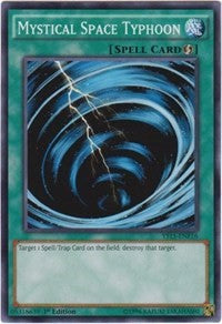 Mystical Space Typhoon [Starter Deck: Saber Force]