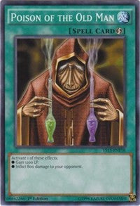Poison of the Old Man [Starter Deck: Saber Force]