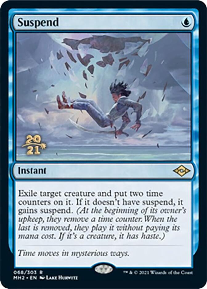 Suspend (Prerelease) [Modern Horizons 2 Prerelease Promos]