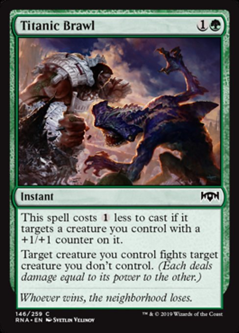 Titanic Brawl [Ravnica Allegiance]