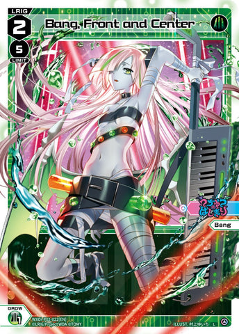 Bang, Front and Center (WXDi-P02-022) [Changing Diva]