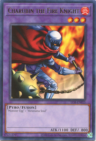 Charubin the Fire Knight [LOB-EN015] Rare