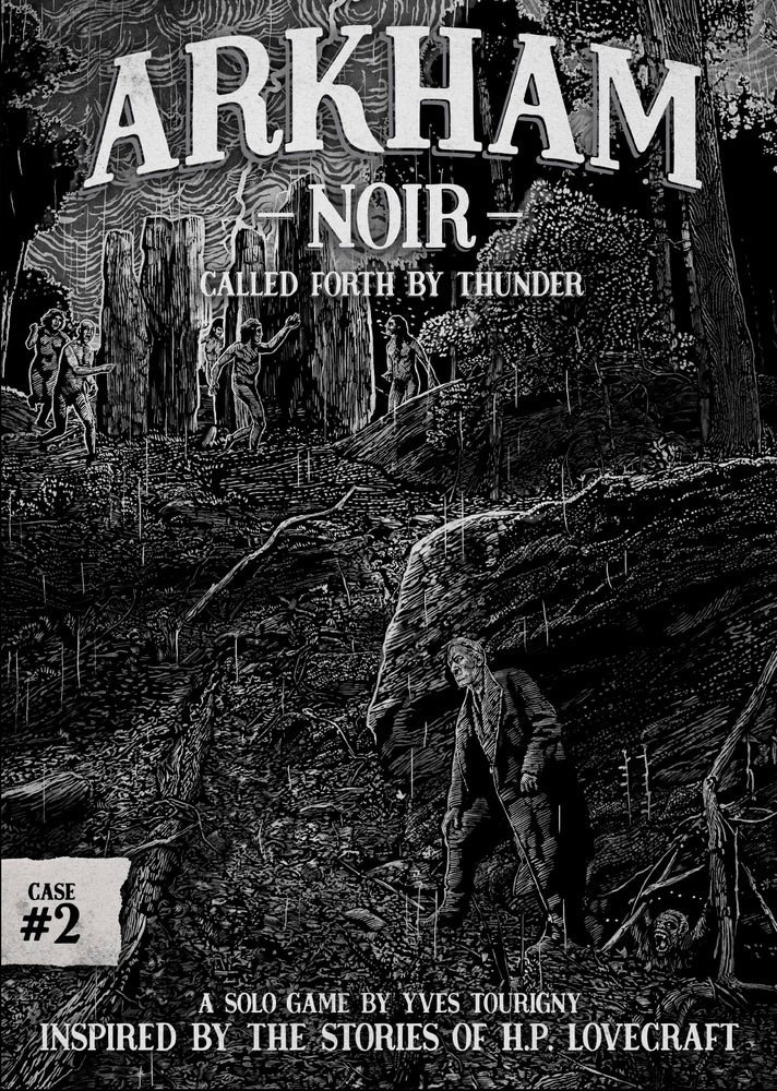 Arkham Noir Case #2: Called Forth by Thunder