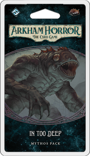 Arkham Horror: The Card Game - In Too Deep Mythos Pack